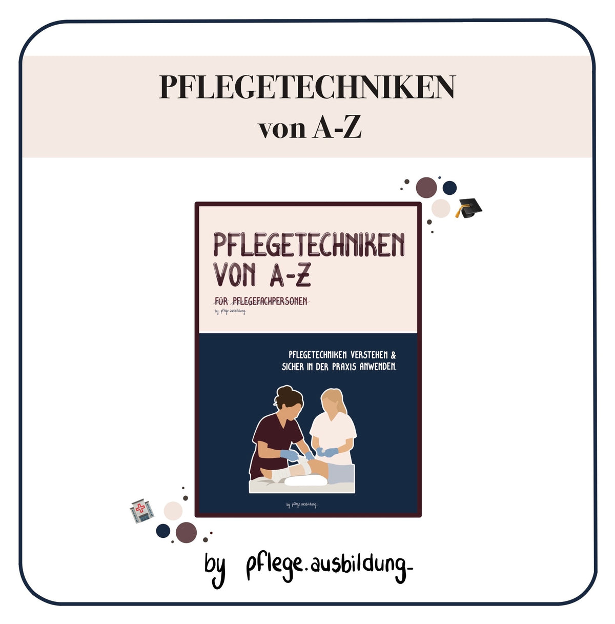 Pflegetechniken
