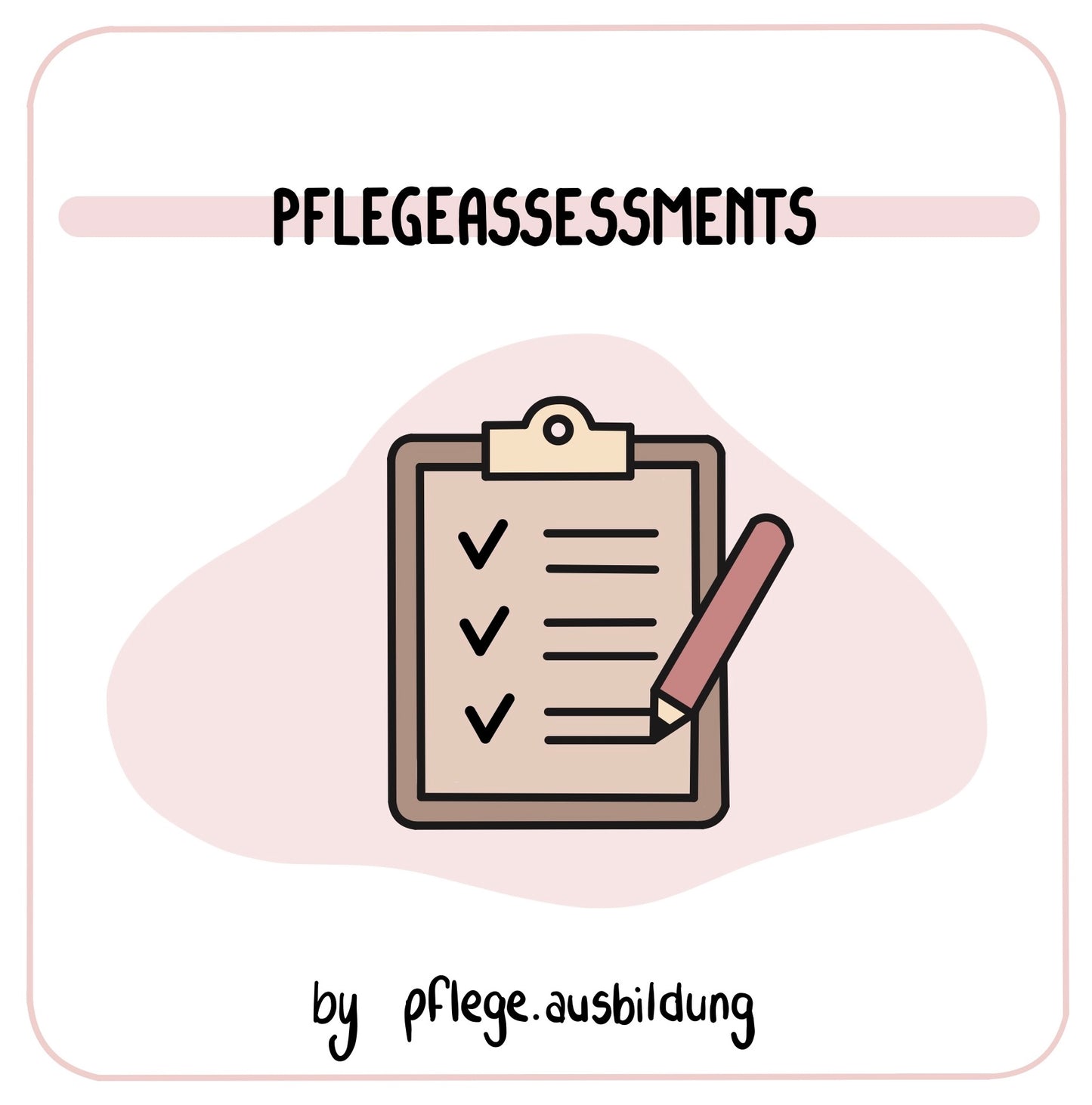 Pflegeassessments