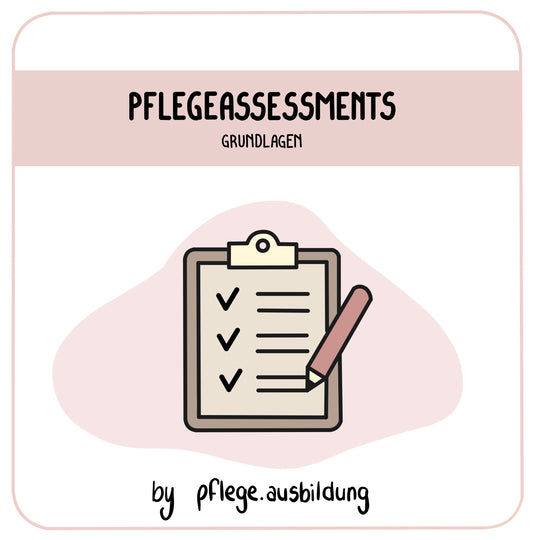 Pflegeassessments