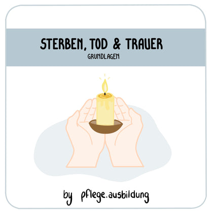 Sterben, Tod & Trauer