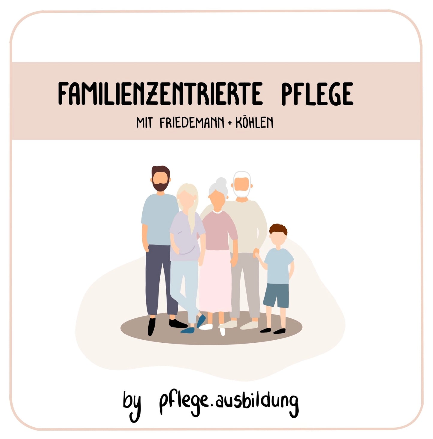 Familienzentrierte Pflege