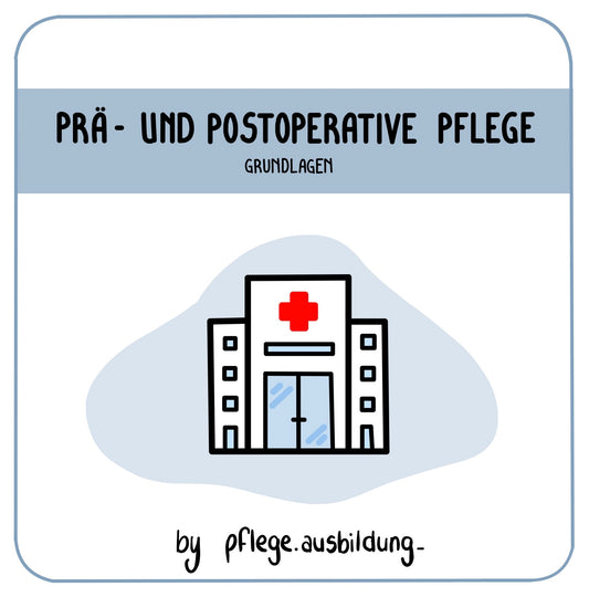 Prä- und Postoperative Pflege