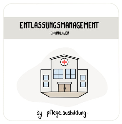 Entlassungsmanagement