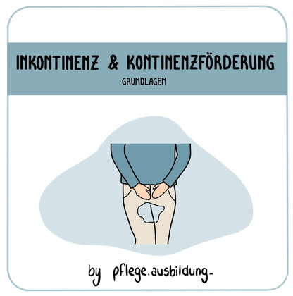 Inkontinenz & Kontinenzförderung