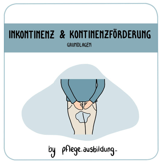 Inkontinenz & Kontinenzförderung