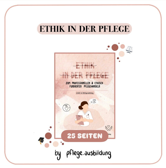Ethik in der Pflege