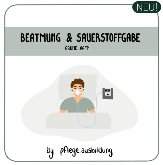 Beatmung & Sauerstoffgabe