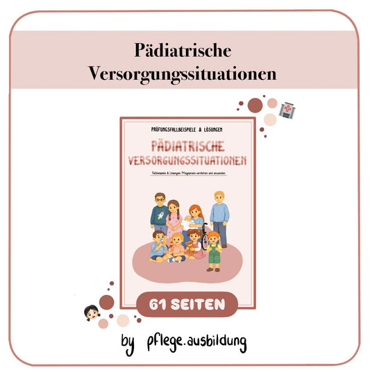 Pädiatrische Versorgungssituationen